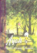 AYAHKU BUKAN PEMBOHONG