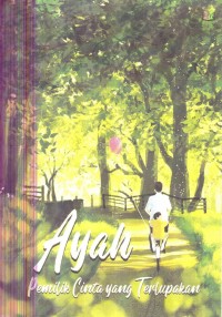 AYAHKU BUKAN PEMBOHONG