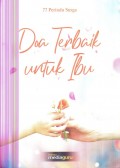 DOA TERBAIK UNTUK IBU