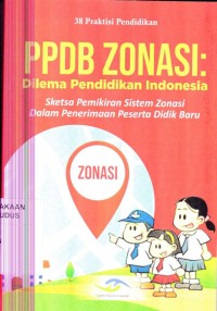 Image of PPDB ZONASI : DILEMA PENDIDIKAN INDONESIA